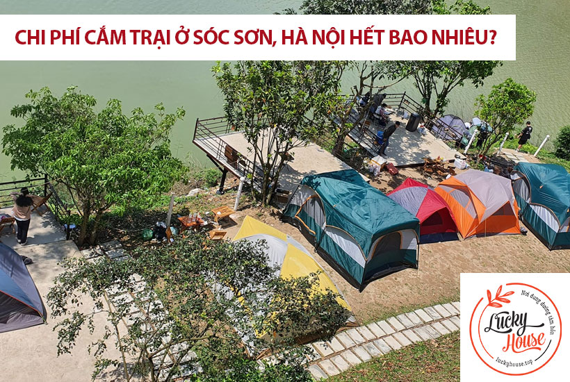 Chi phí cắm trại ở Sóc Sơn, Hà Nội hết bao nhiêu?