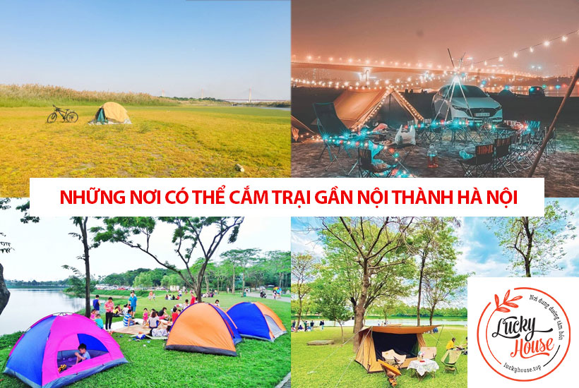 Những nơi có thể cắm trại gần nội thành Hà Nội