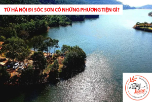 Từ Hà Nội đi Sóc Sơn có những phương tiện gì?